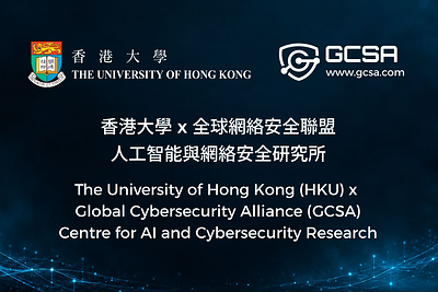 HKU and Global Cybersecurity Alliance jointly establish Centre for AI and Cybersecurity Research